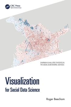 Paperback Visualization for Social Data Science Book