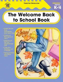 Paperback The Welcome Back to School Book, Grades K-4 Book