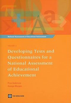 Paperback Developing Tests and Questionnaires for a National Assessment of Educational Achievement [With CDROM] [With CDROM] Book