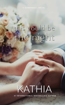 This Could Be the Night - Book #9 of the Summerhill