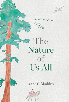 The Nature of Us All