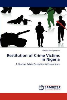 Paperback Restitution of Crime Victims in Nigeria Book
