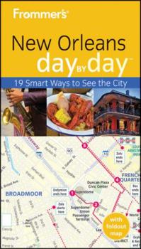 Paperback Frommer's New Orleans Day by Day [With Map] Book