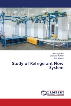 Paperback Study of Refrigerant Flow System Book