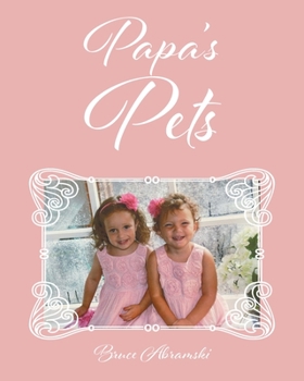 Paperback Papa's Pets Book