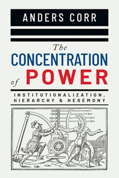 Paperback The Concentration of Power Book