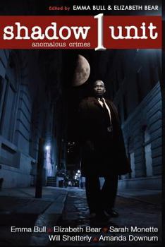 Paperback Shadow Unit: Anomalous Crimes: Season 1, Book 1 Book