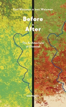 Paperback Before & After: The Architecture of Disaster Book