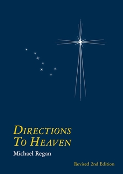 Paperback Directions to Heaven revised 2nd. edition Book