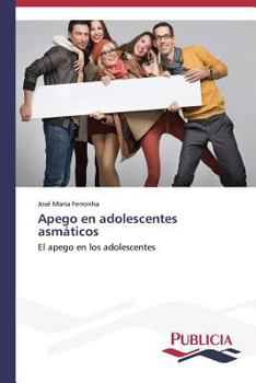 Paperback Apego en adolescentes asmáticos [Spanish] Book
