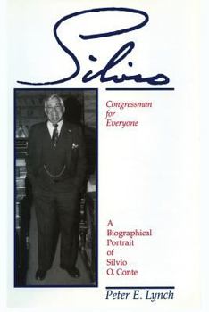 Paperback Silvio: A Portrait of Silvio O. Conte Book