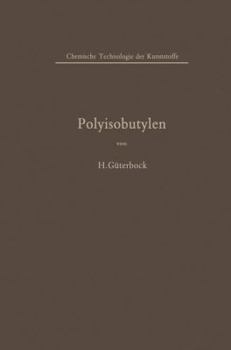 Paperback Polyisobutylen Und Isobutylen-Mischpolymerisate [German] Book