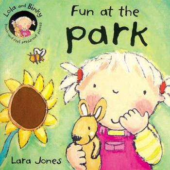 Board book Lola & Binky: Fun at the Park (BB) Book