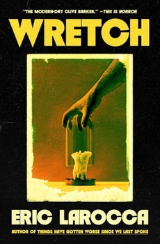 Hardcover Wretch: Or, the Unbecoming of Porcelain Khaw Book