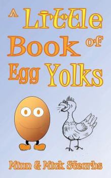 Paperback A Little Book Of Egg Yolks Book