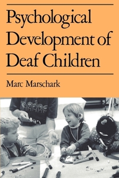 Paperback Psychological Development of Deaf Children Book
