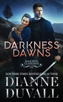 Darkness Dawns - Book #1 of the Immortal Guardians