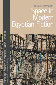 Paperback Space in Modern Egyptian Fiction Book