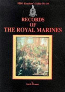 Paperback RECORDS OF THE ROYAL MARINES (Pro Readers' Guide No 10) Book