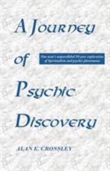 Paperback A Journey of Psychic Discovery Book