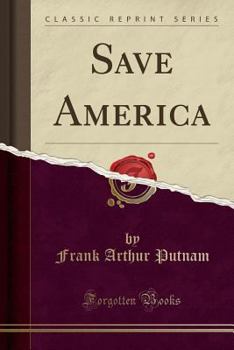 Paperback Save America (Classic Reprint) Book