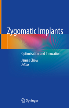 Hardcover Zygomatic Implants: Optimization and Innovation Book