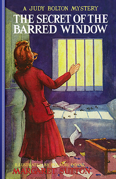 The Secret of the Barred Window - Book #16 of the Judy Bolton Mysteries