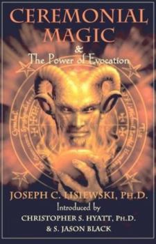 Paperback Ceremonial Magic & The Power of Evocation Book