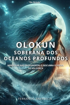 Paperback Olokun: Soberana DOS Oceanos Profundos [Portuguese] Book