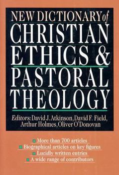 Hardcover New Dictionary of Christian Ethics & Pastoral Theology Book