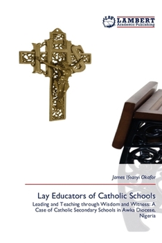 Paperback Lay Educators of Catholic Schools Book