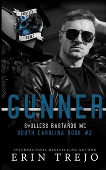 Paperback Gunner: SBMC South Carolina Book 2 Book