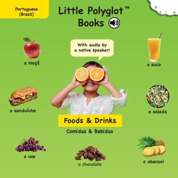 Foods and Drinks/Comidas y Bebidas: Bilingual Spanish and English Vocabulary Picture Book (with Audio by Native Speakers!)