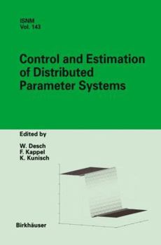 Control and Estimation of Distributed Parameter Systems: International Conference in Maria Trost, Austria, July 15-21, 2001 (International Series of Numerical Mathematics, V. 143)