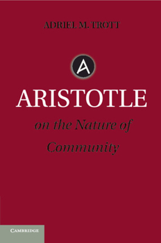 Paperback Aristotle on the Nature of Community Book