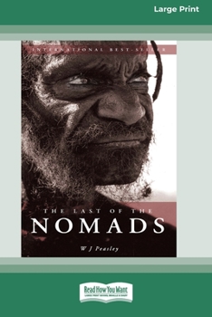 Paperback The Last of the Nomads (16pt Large Print Edition) [Large Print] Book