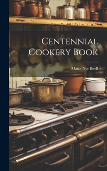 Hardcover Centennial Cookery Book