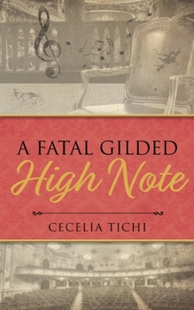 Paperback A Fatal Gilded High Note Book