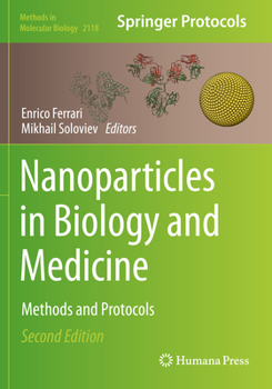 Paperback Nanoparticles in Biology and Medicine : Methods and Protocols Book