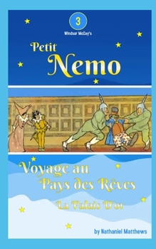 Paperback Petit Nemo: Voyage au Pays des Rêves - La Palais D'or [French] Book