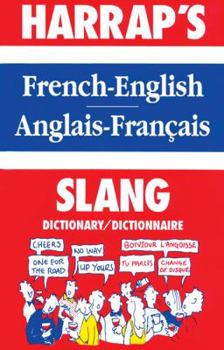 French Slang Dictionary (Harrap)