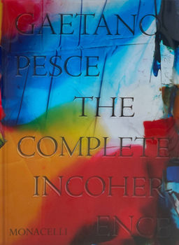 Hardcover Gaetano Pesce: The Complete Incoherence Book