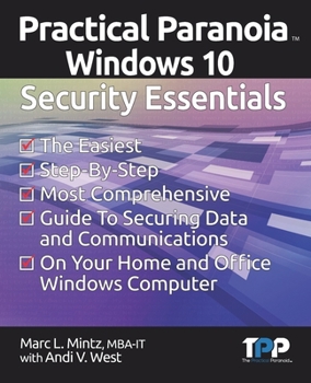 Paperback Practical Paranoia: Windows Security Essentials Book