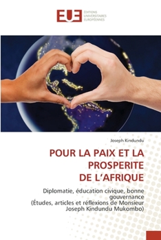 Paperback Pour La Paix Et La Prosperite de l'Afrique [French] Book