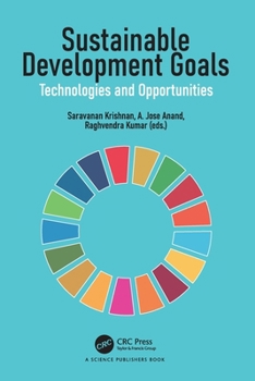Paperback Sustainable Development Goals: Technologies and Opportunities Book