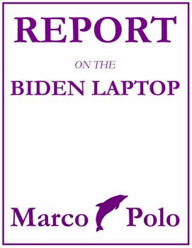 Perfect Paperback Report on the Biden Laptop Book