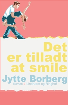 Det er tilladt at smile