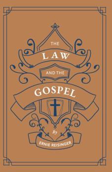 The Law and the Gospel