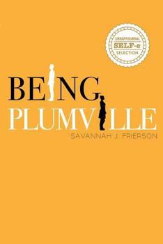 Paperback Being Plumville Book
