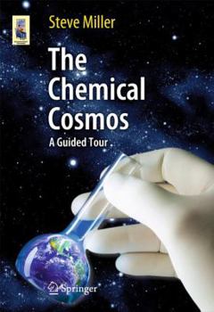 Paperback The Chemical Cosmos: A Guided Tour Book